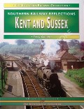 Book cover of The Southern in Kent and Sussex by GOUGH, Terry 
